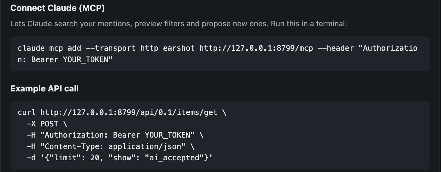 The Connect Claude panel in Earshot settings, showing the one-line claude mcp add command and an example API call with a placeholder token.