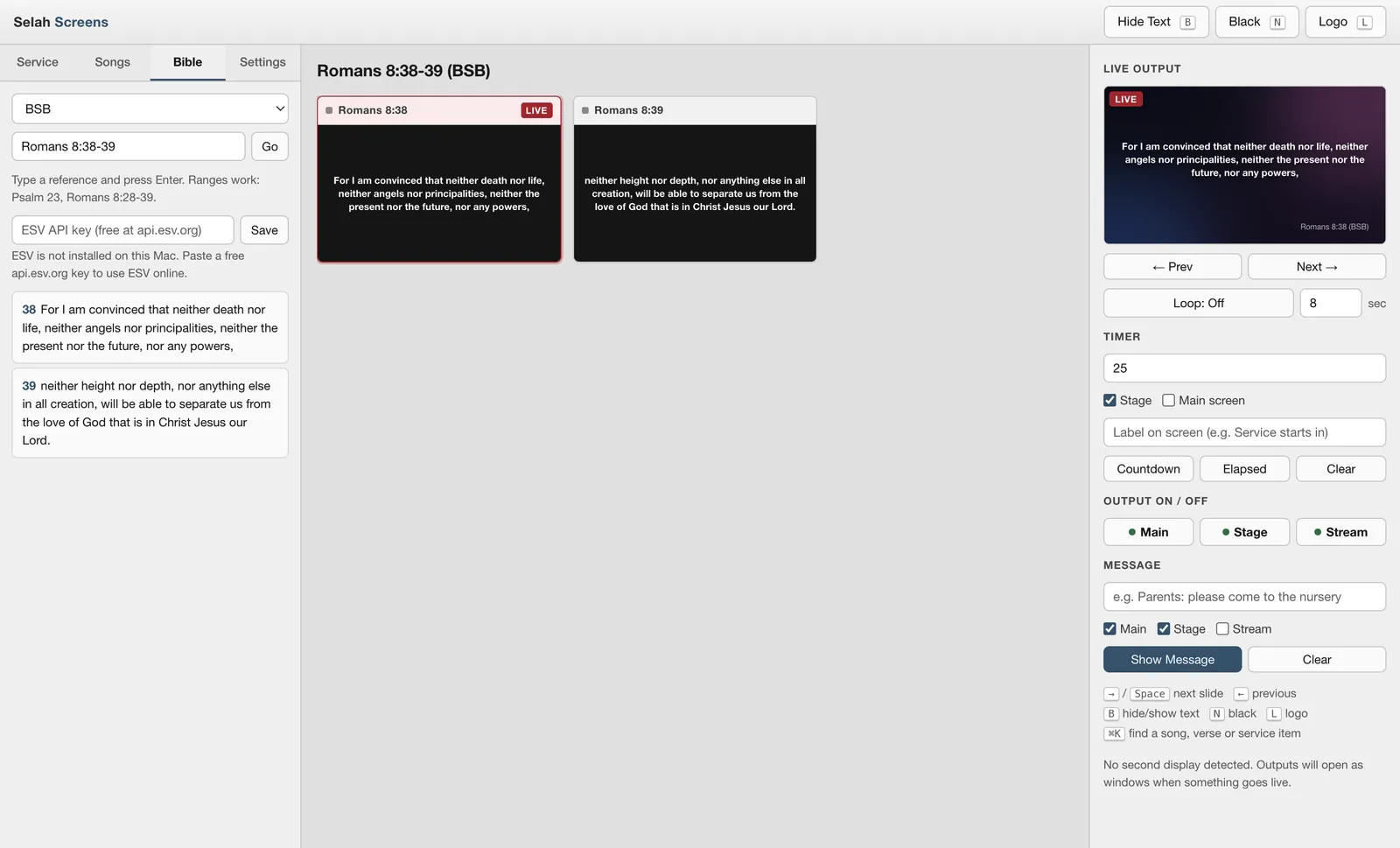 The Bible tab with the BSB translation selected and Romans 8:38-39 looked up: one slide per verse, the first marked live, and the verse text shown in the live preview.